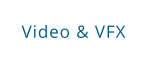 Video & VFX