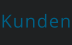 Kunden