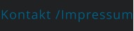 Kontakt /Impressum